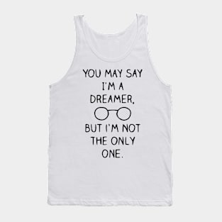 I am A dreamer Tank Top